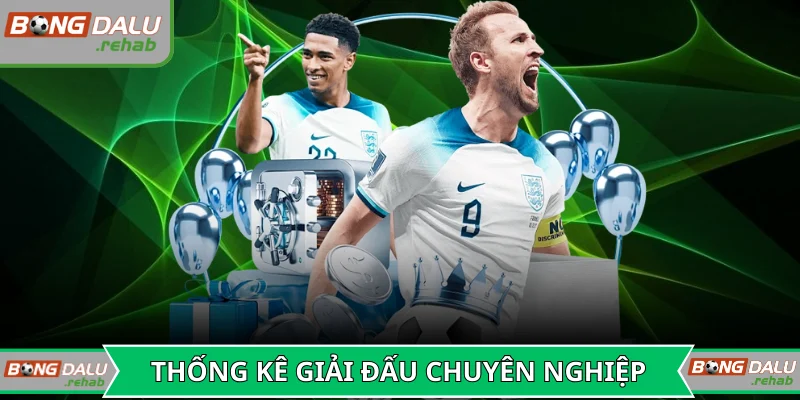 Hệ thống thống kê dữ liệu giải đấu chuyên nghiệp nhất