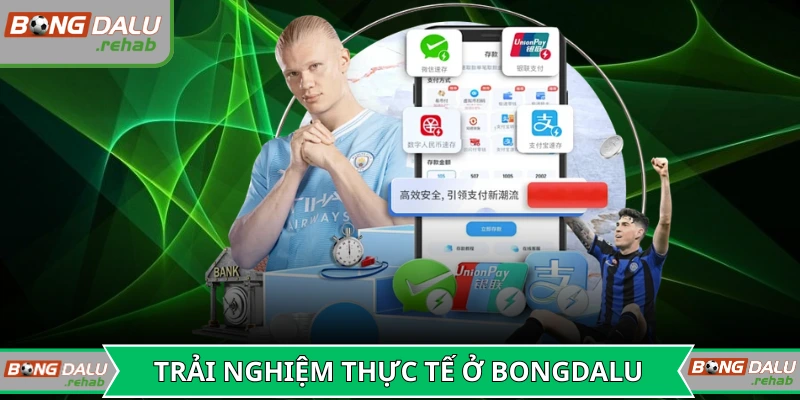 Trải nghiệm thực tế của người dùng tại Bongdalu